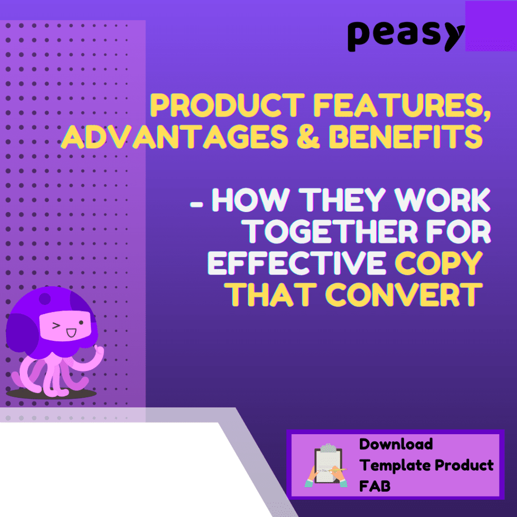 product features advantages and benefits